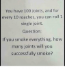 you-have-100-joints-and-for-every-10-roaches-you-19953741.png