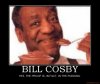 bill-cosby-demotivational-poster-1230829249.jpg