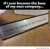 In-case-I-will-become-a-boss.jpg