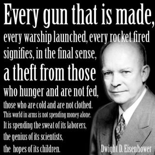 eisenhower-every-gun-that-is-made-quote.jpg