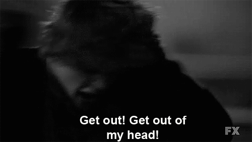 get-out-get-out-of-my-head-ahs.gif
